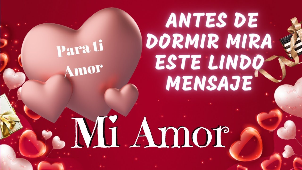 buenas noches mi vida te extraño