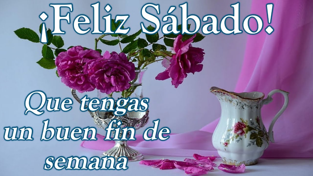 buenas tardes feliz fin de semana