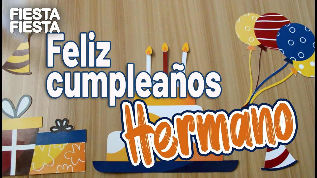 carta de cumpleaños para un hermano