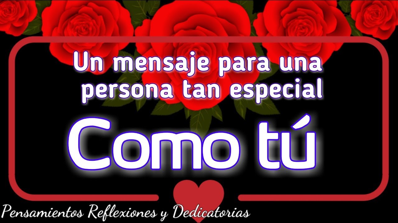 carta para alguien especial que me gusta