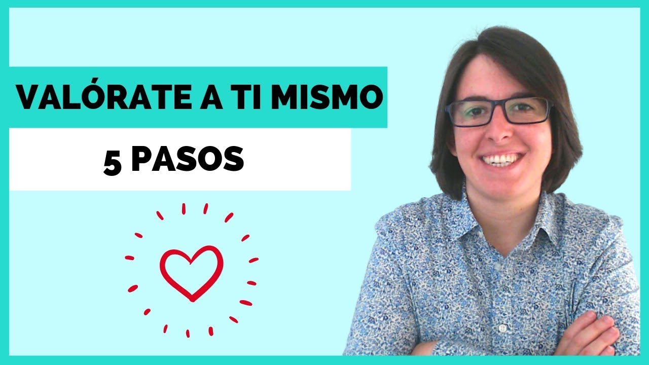 como me valoro a mi mismo
