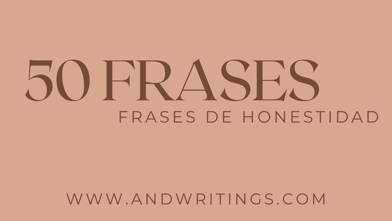 frases de honestidad en el amor