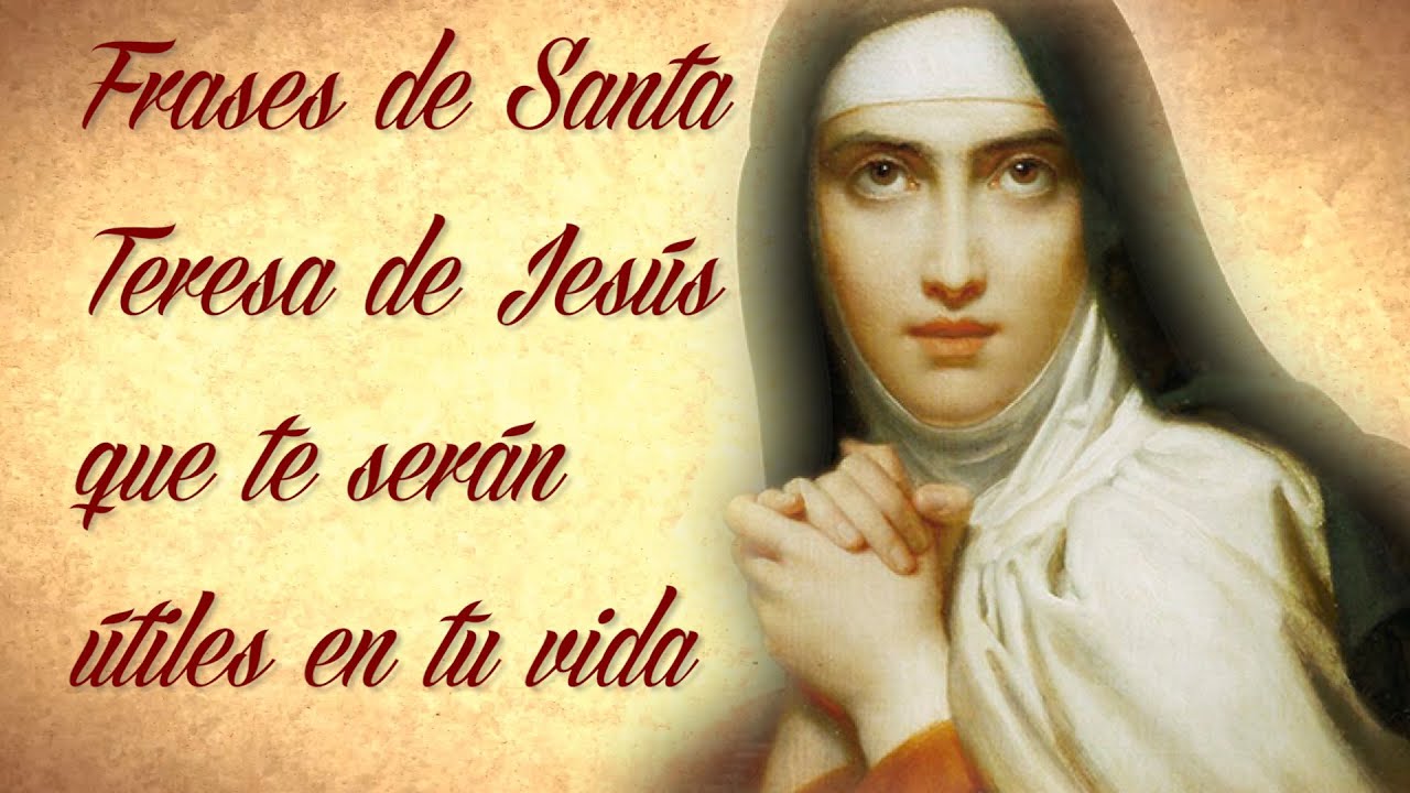frases de santa teresa de jesus