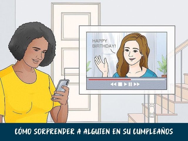 ideas para sorprender a alguien en su cumpleaños