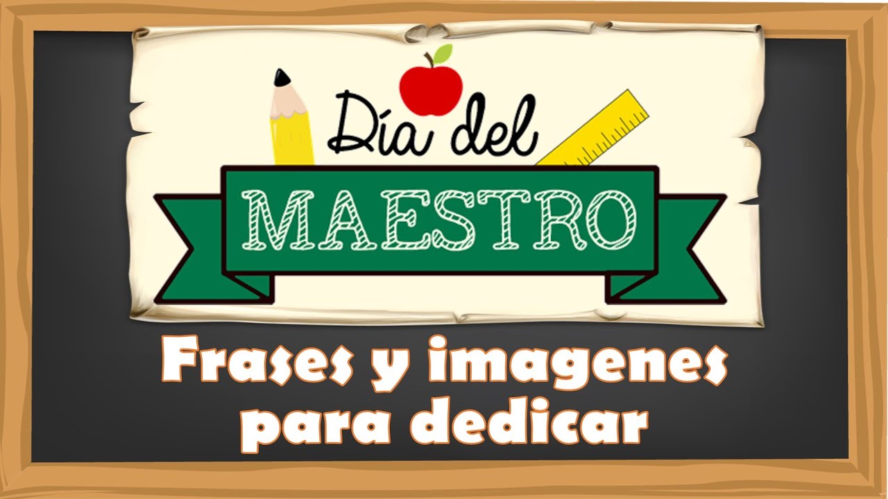 imagenes de felicitaciones del dia del maestro