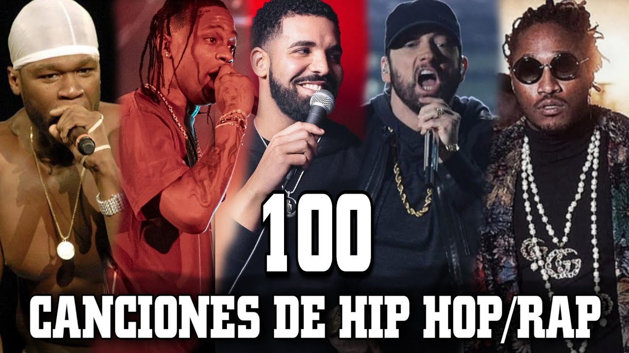 las mejores canciones de rap en ingles