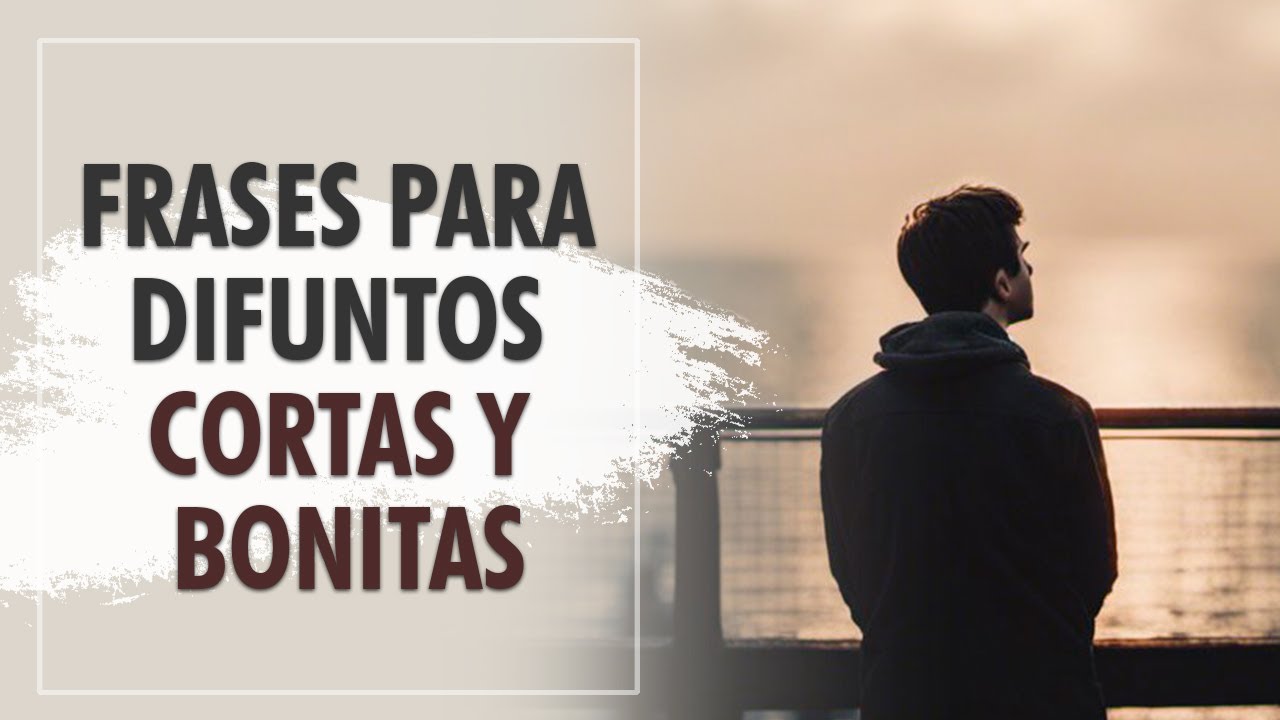 pensamientos para la cruz de un difunto