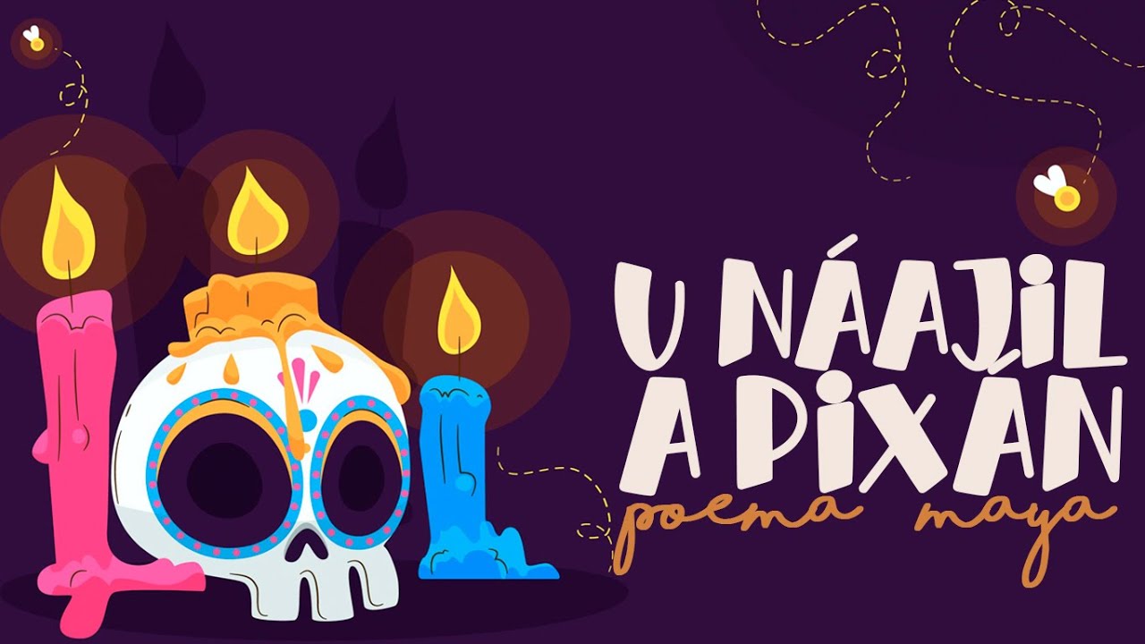 poemas cortos en español y maya