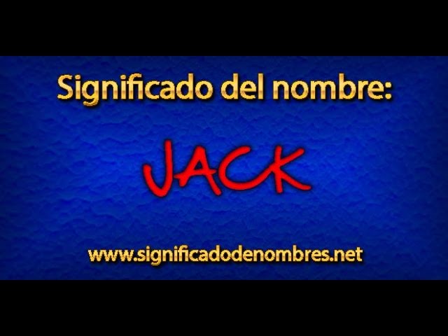que significa jack en la biblia