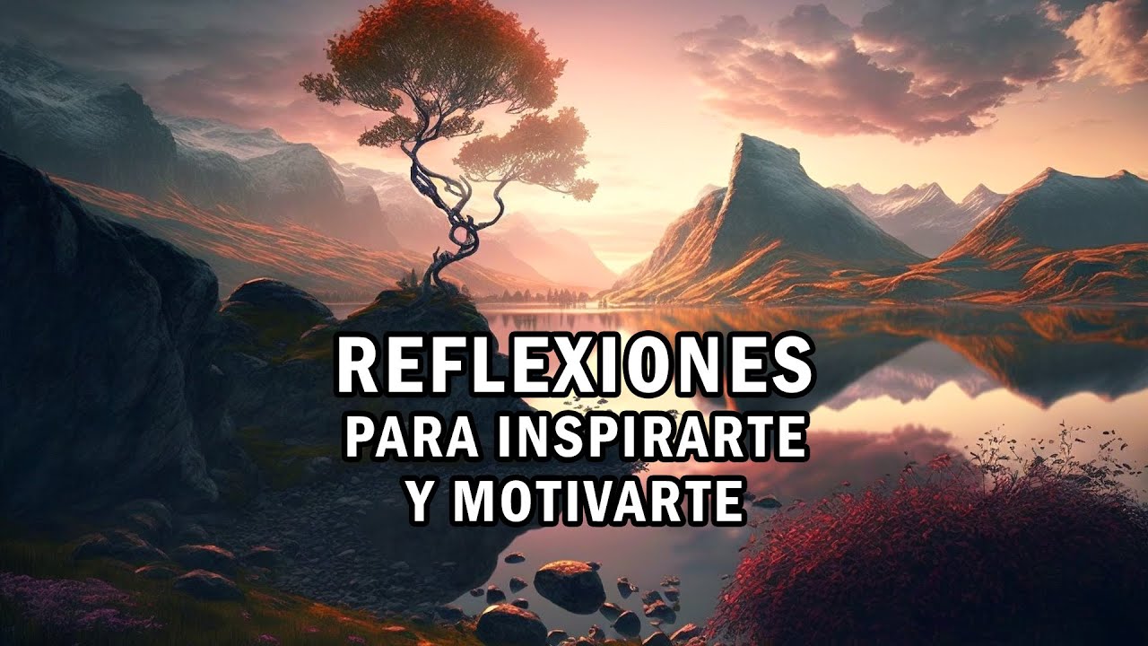 reflexiones del alma vida y corazon