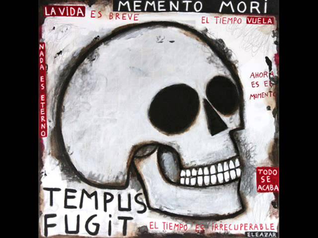 tempus fugit carpe diem et memento mori