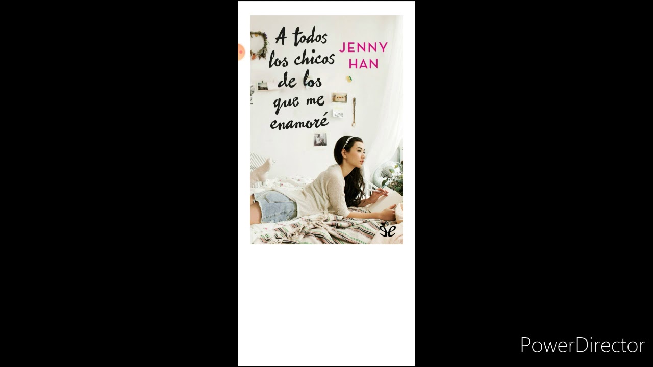 a todos los chicos que me enamore libro gratis