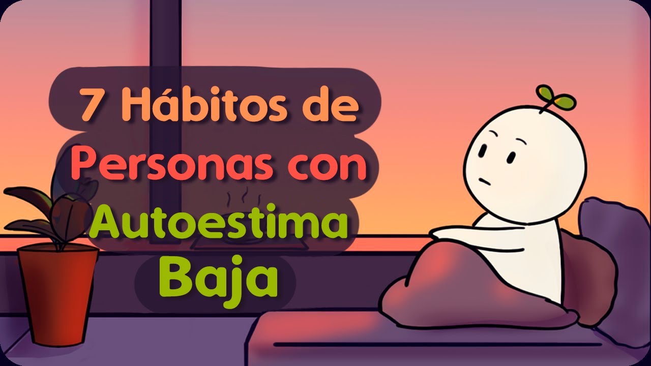 causas de la autoestima alta y baja