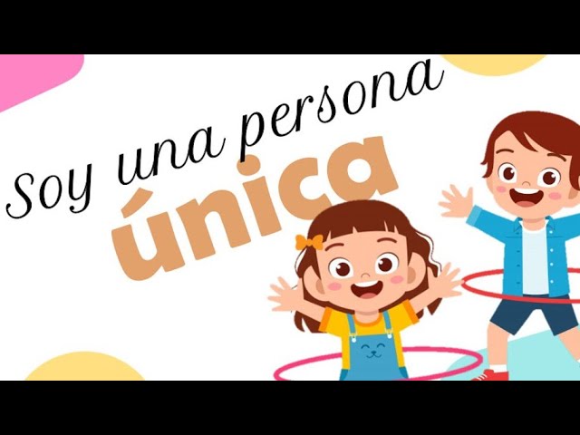 eres una persona unica y especial
