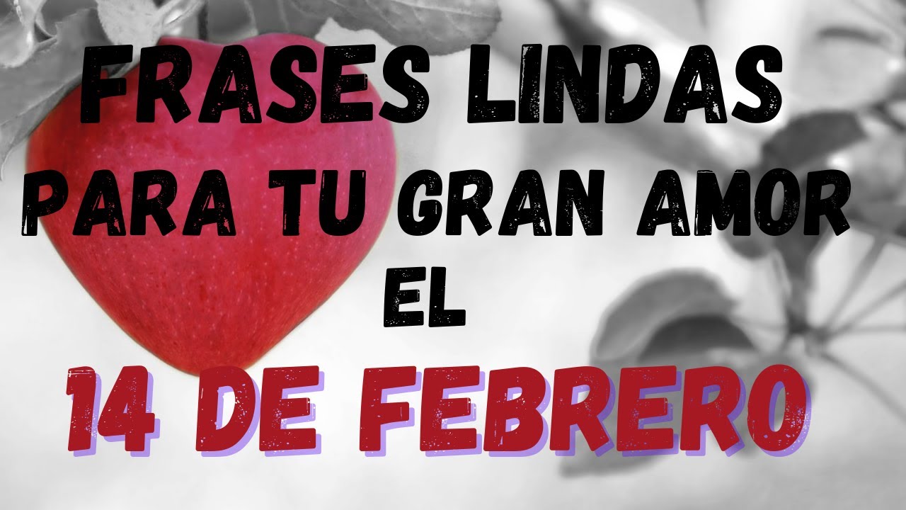 frases de dios para el 14 de febrero