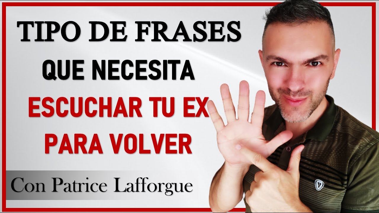frases para volver con tu ex