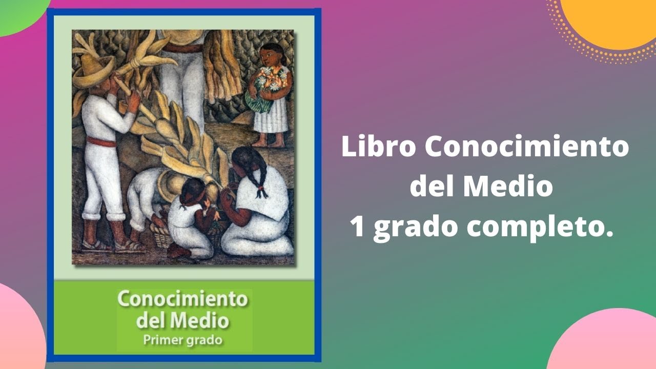libro de conocimiento del medio primer grado