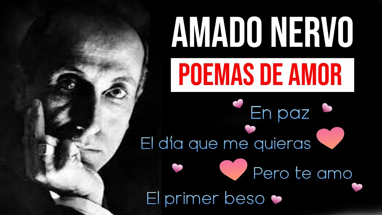 poemas de amado nervo de 6 estrofas