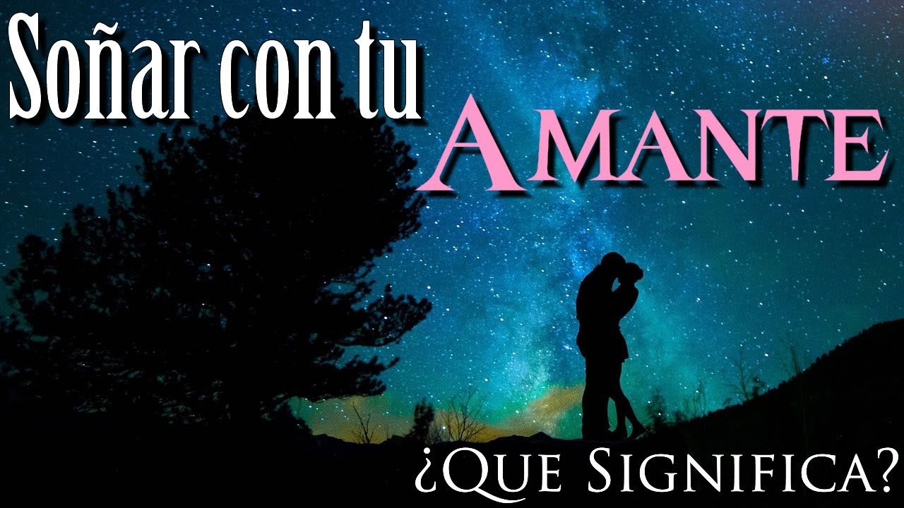soñar con la esposa e hijos de mi amante