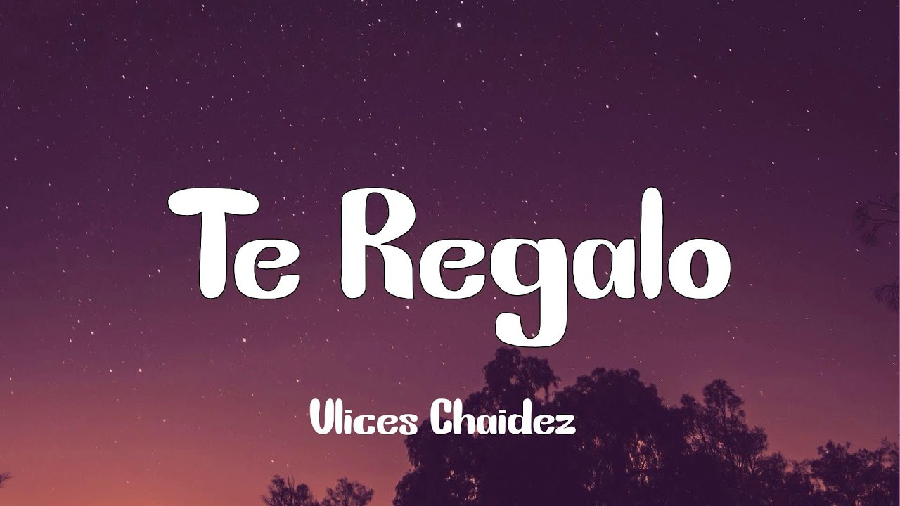 te regalo un pedacito de cielo letra