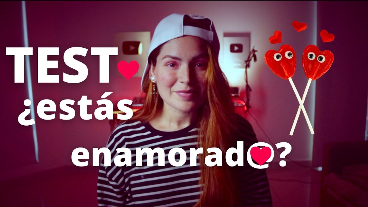 test para saber si estoy enamorado de ella